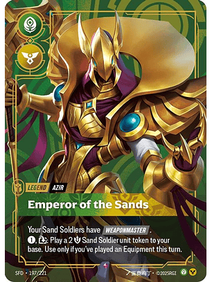 197/221 R Azir - Emperor of the Sands