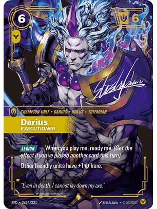 236*/221 (Alternate Art) Darius - Executioner (Signature)