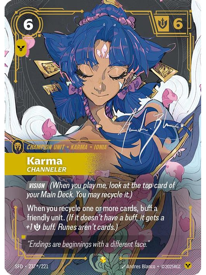 237*/221 (Alternate Art) Karma - Channeler (Signature) 1