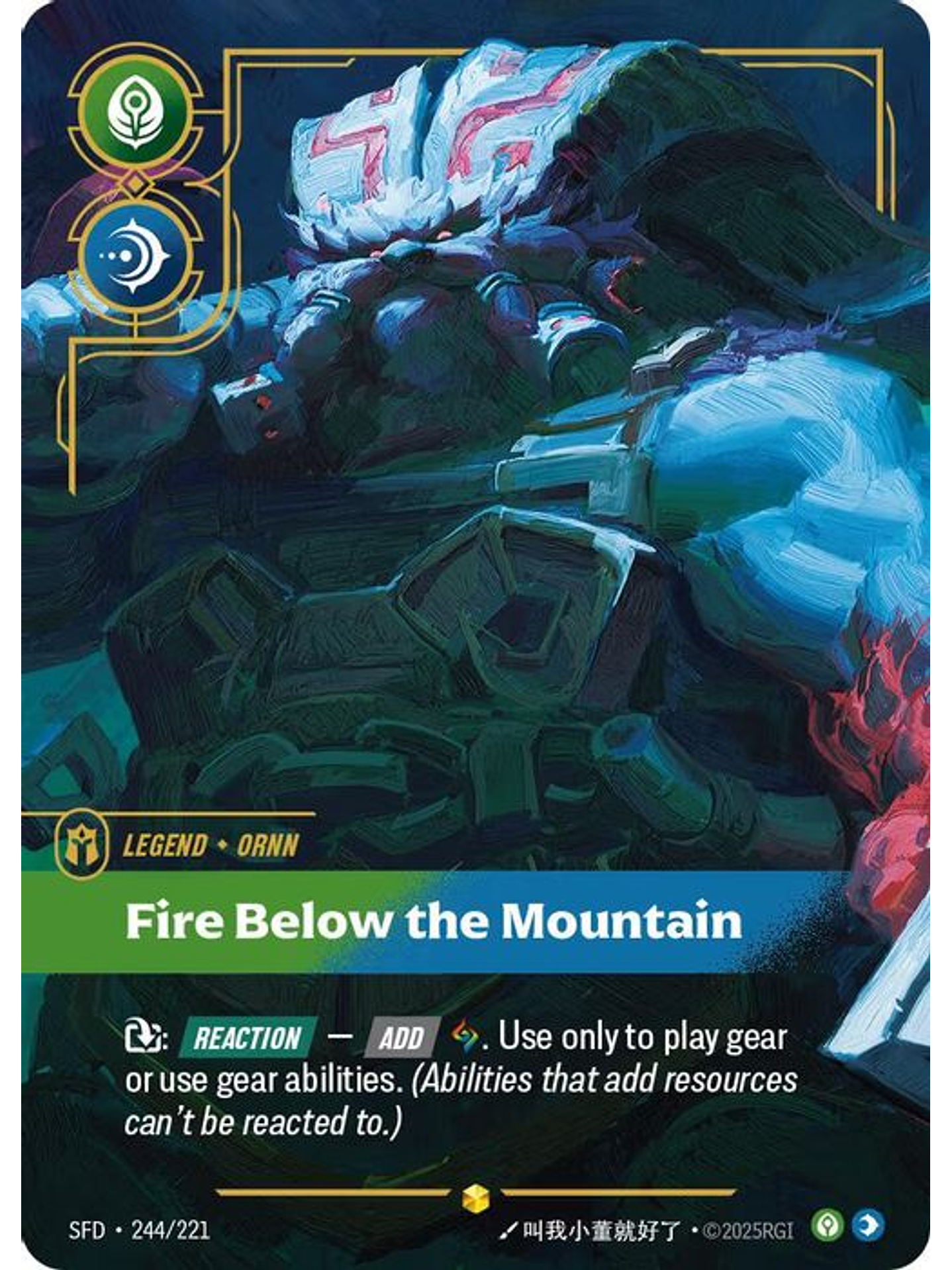 244/221 (Alternate Art) Ornn - Fire Below the Mountain (Overnumbered) 1