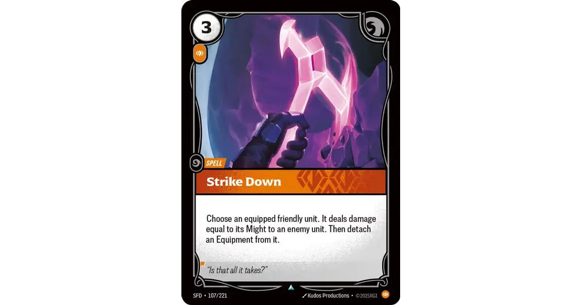 107/221 U Strike Down (FOIL)