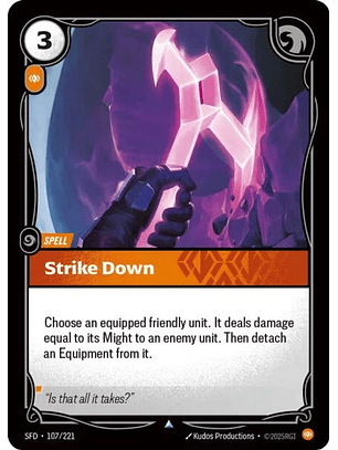 107/221 U Strike Down (FOIL)