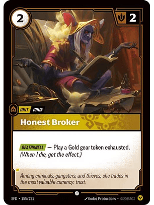 155/221 C Honest Broker (FOIL)