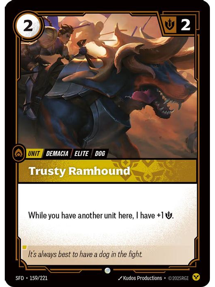 159/221 C Trusty Ramhound (FOIL) 1