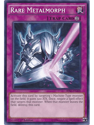 Rare Metalmorph - BP03-EN200 - Common 1st Edition