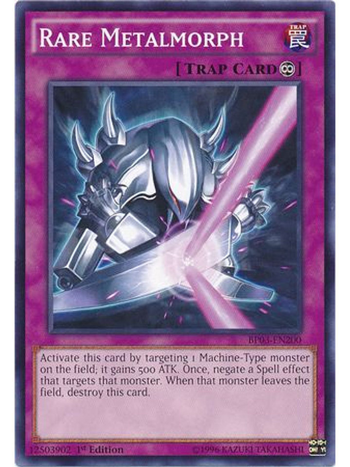 Rare Metalmorph - BP03-EN200 - Common 1st Edition 1