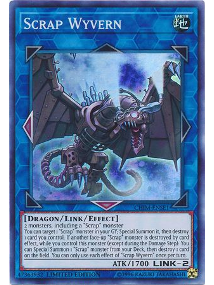 Scrap Wyvern - CHIM-ENSE1 - Super Rare Limited Edition 1