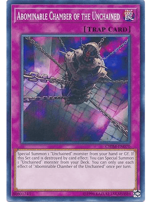 Abominable Chamber of the Unchained - CHIM-EN070 - Common Unlimited