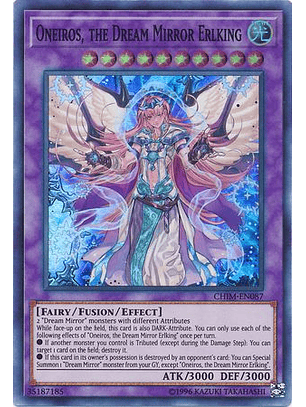 Oneiros, the Dream Mirror Erlking - CHIM-EN087 - Super Rare Unlimited