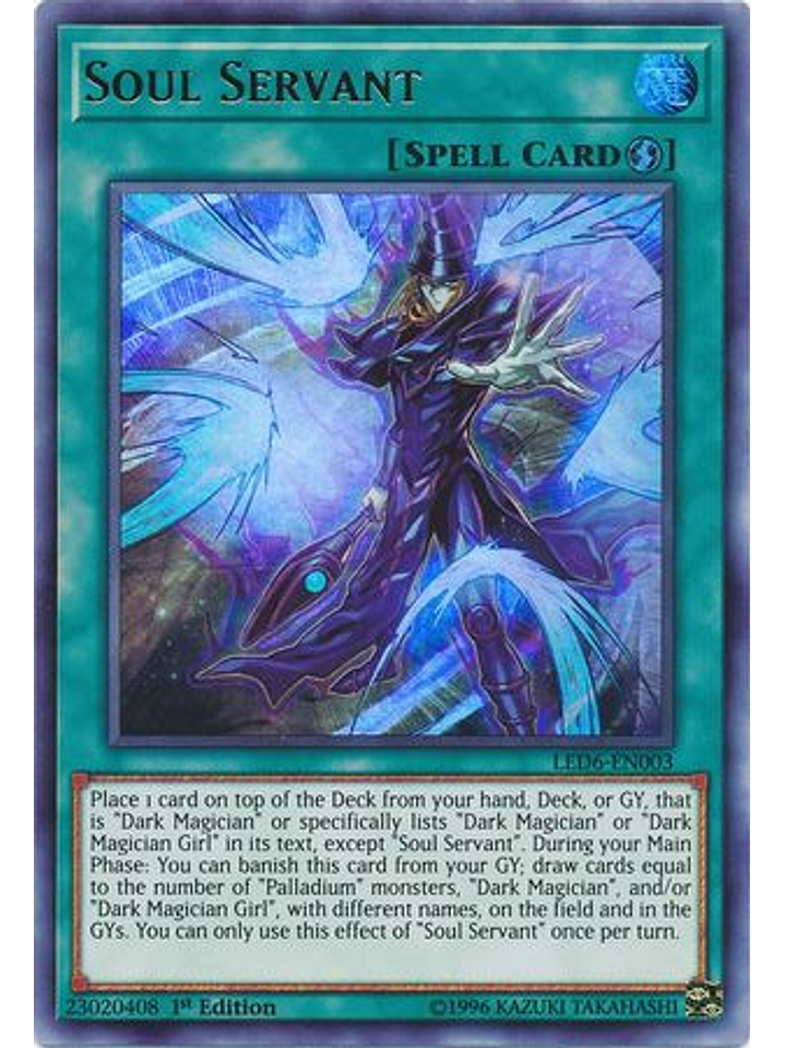Soul Servant - LED6-EN003 - Ultra Rare 1st Edition 1