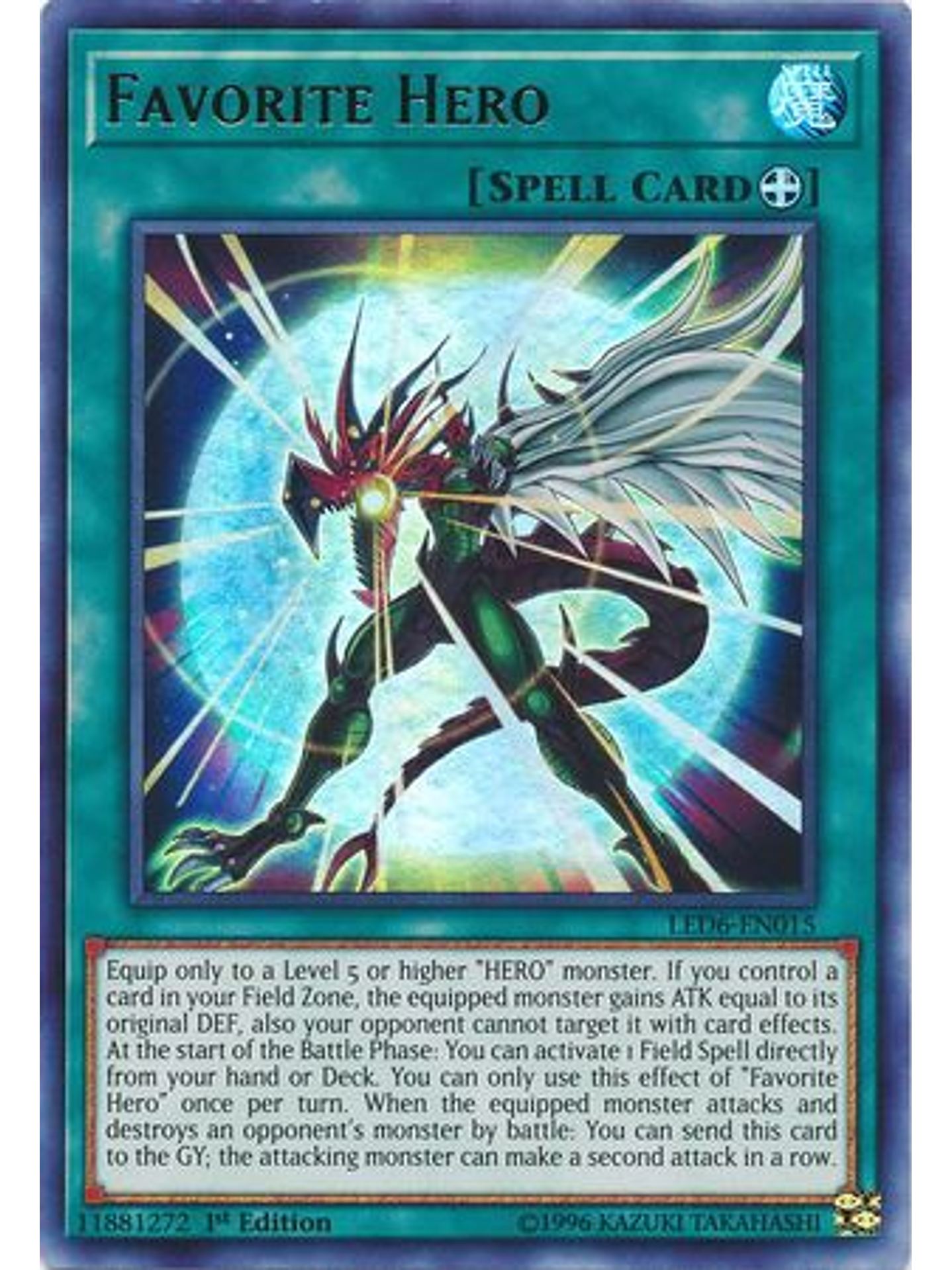 Favorite Hero - LED6-EN015 - Ultra Rare 1st Edition 1