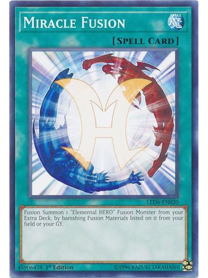 Miracle Fusion - LED6-EN020 - Common 1st Edition 1
