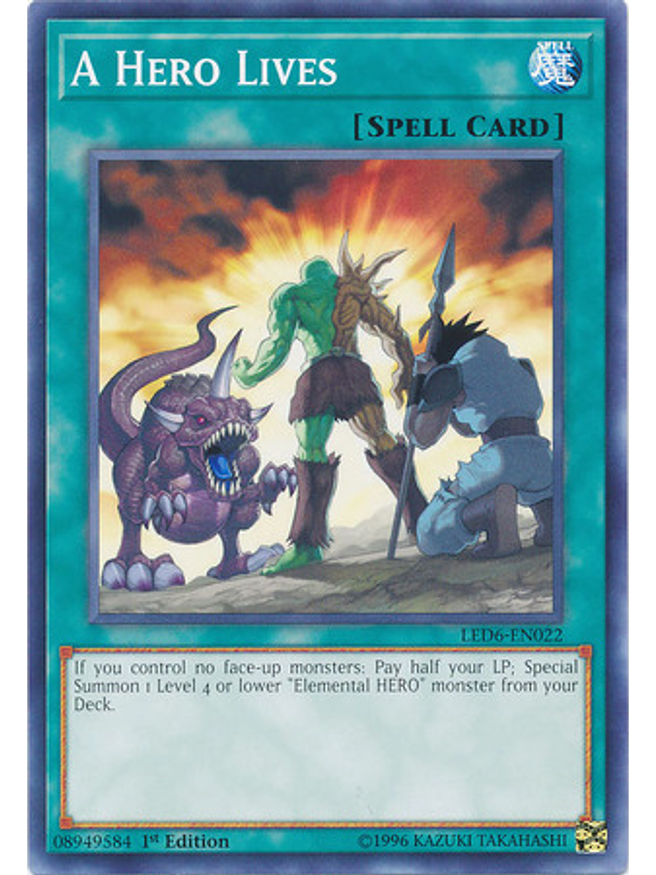 A Hero Lives - LED6-EN022 - Common 1st Edition 1