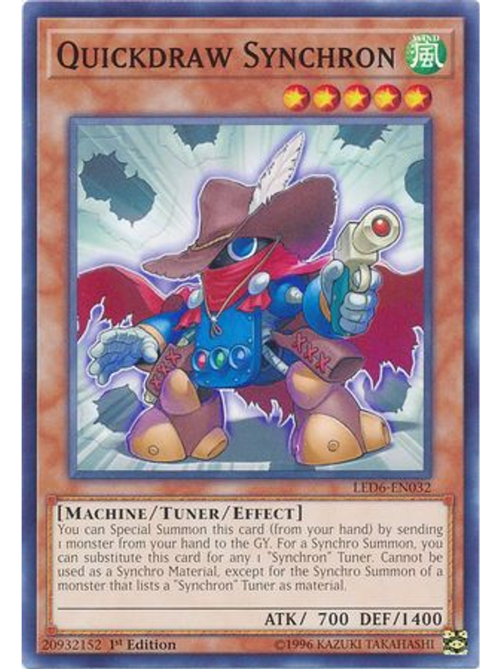 Quickdraw Synchron - LED6-EN032 - Common 1st Edition 1