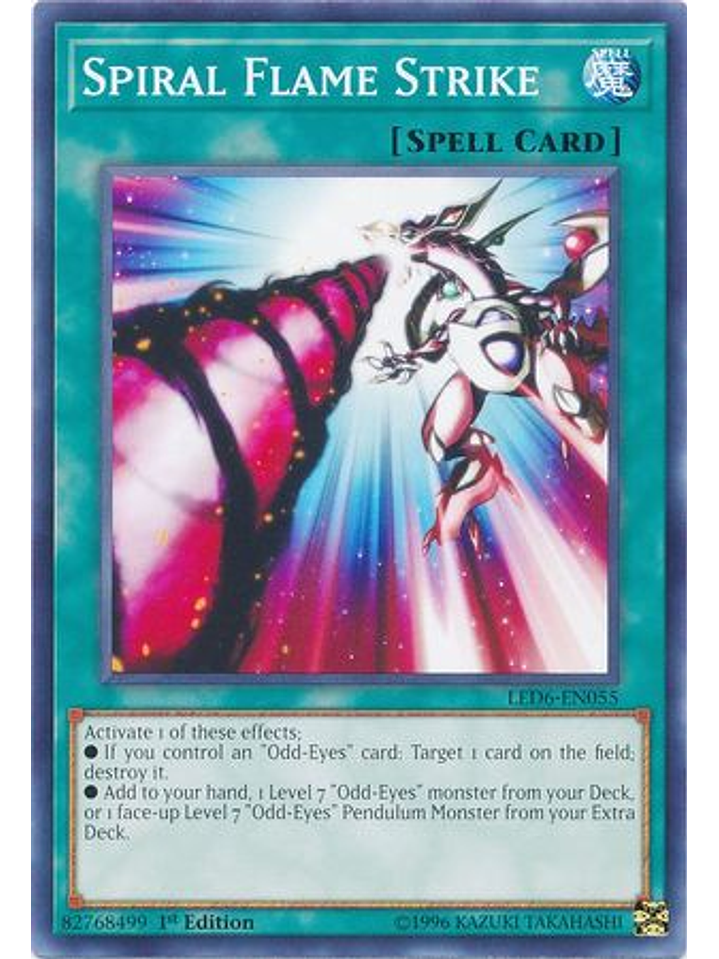Spiral Flame Strike - LED6-EN055 - Common 1st Edition 1