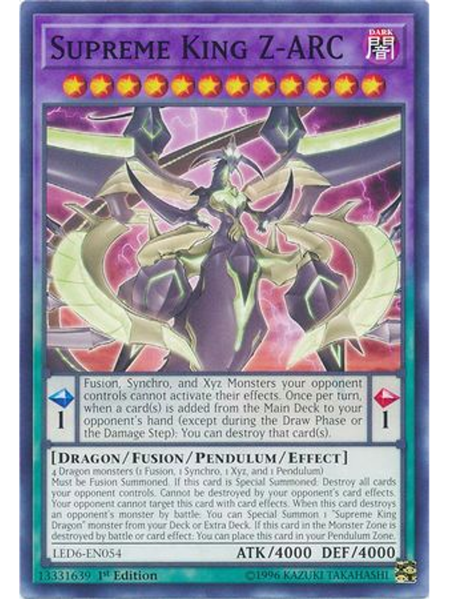 Supreme King Z-ARC - LED6-EN054 - Common 1st Edition 1