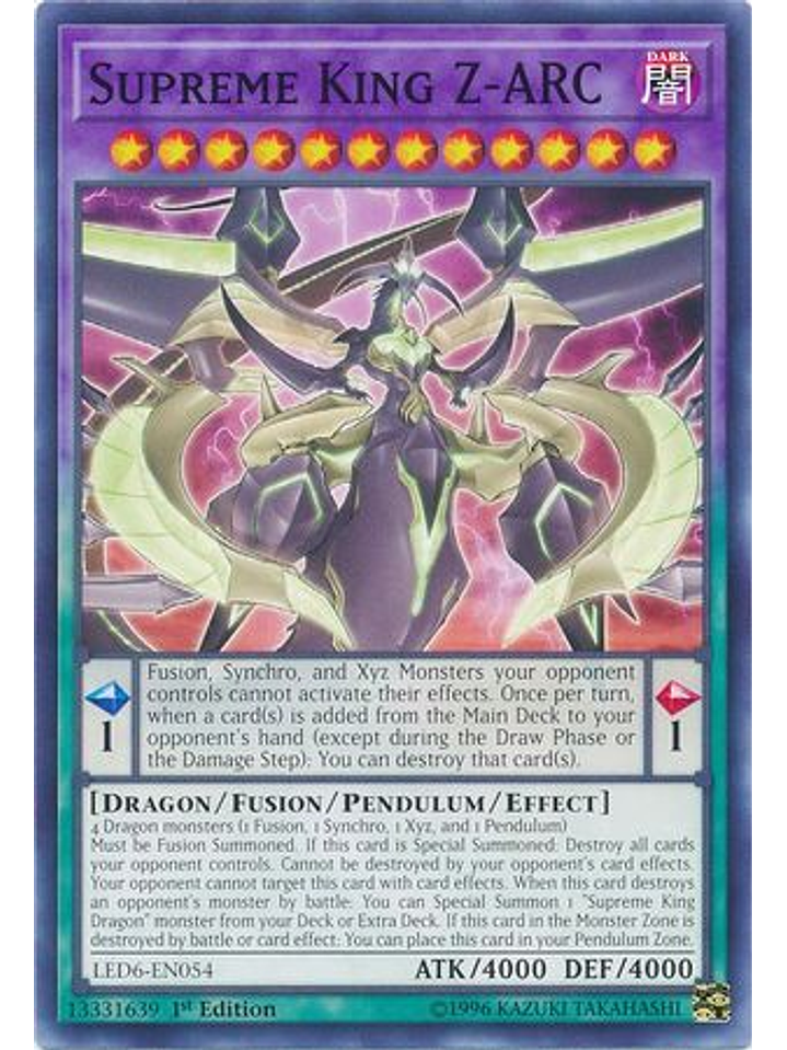 Supreme King Z-ARC - LED6-EN054 - Common 1st Edition 1