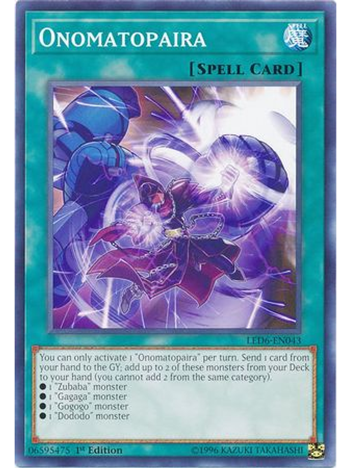 Onomatopaira - LED6-EN043 - Common 1st Edition 1