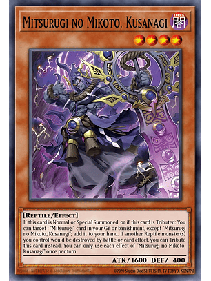 Mitsurugi no Mikoto, Kusanagi - L26D-ENM04 - Secret Rare 1st Edition