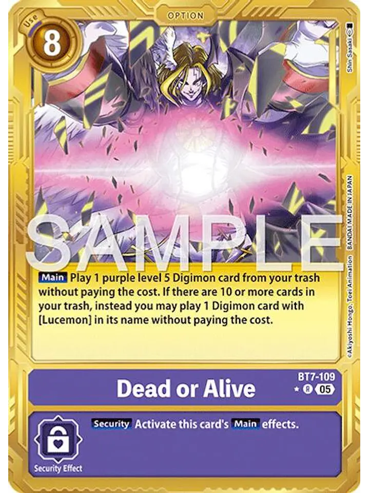 BT7-109 (Alternate Art) Dead or Alive (Gold Border) 1