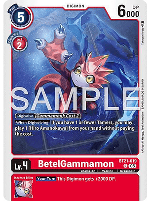 BT21-019 C BetelGammamon (AD01 Reprint)