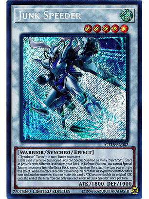 Junk Speeder - CT15-EN002 - Secret Rare Limited Edition