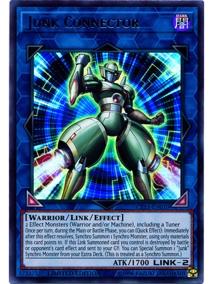 Junk Connector - CT15-EN010 - Ultra Rare Limited Edition 1