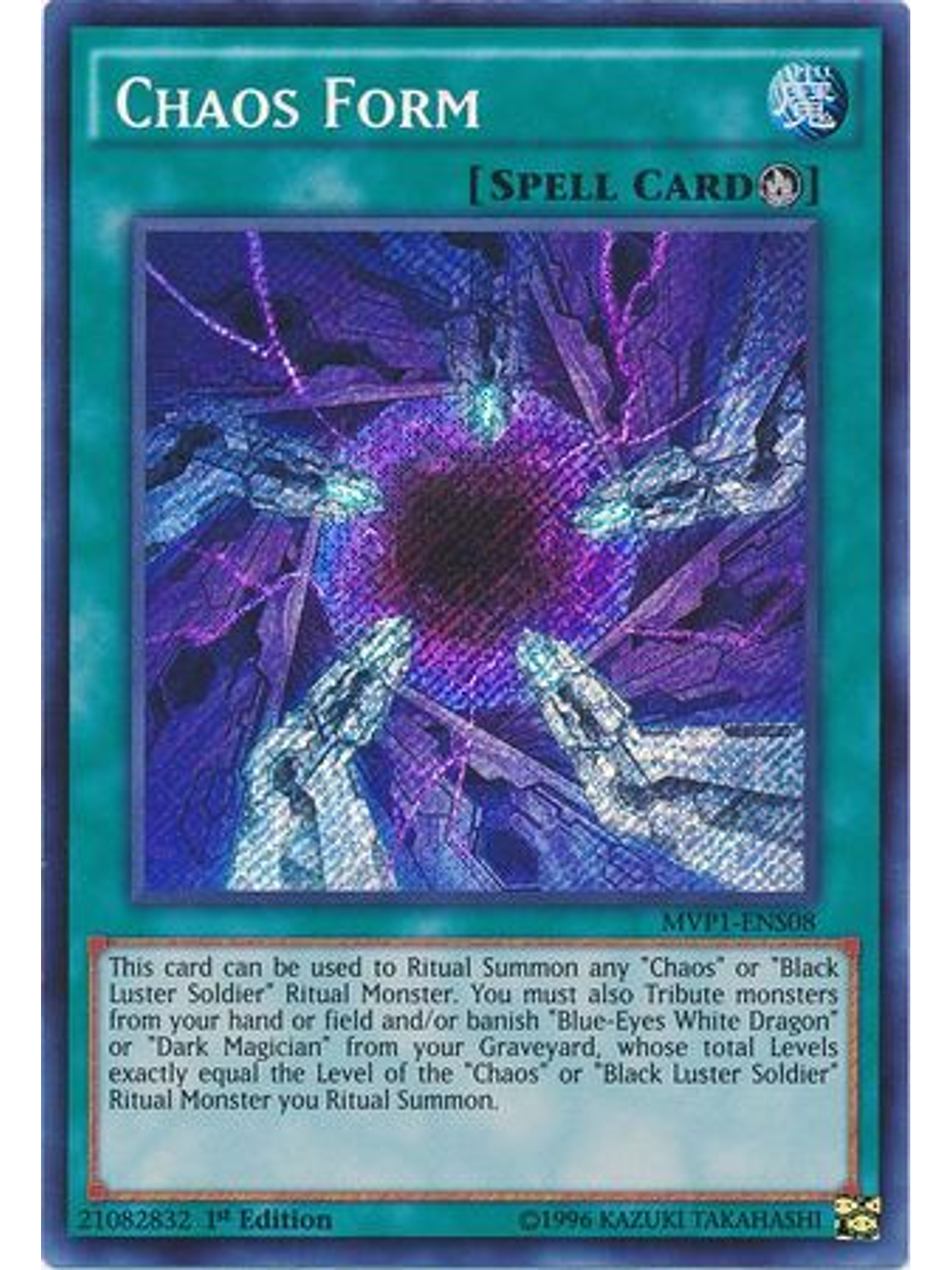 Chaos Form - MVP1-ENS08 - Secret Rare 1st Edition 1