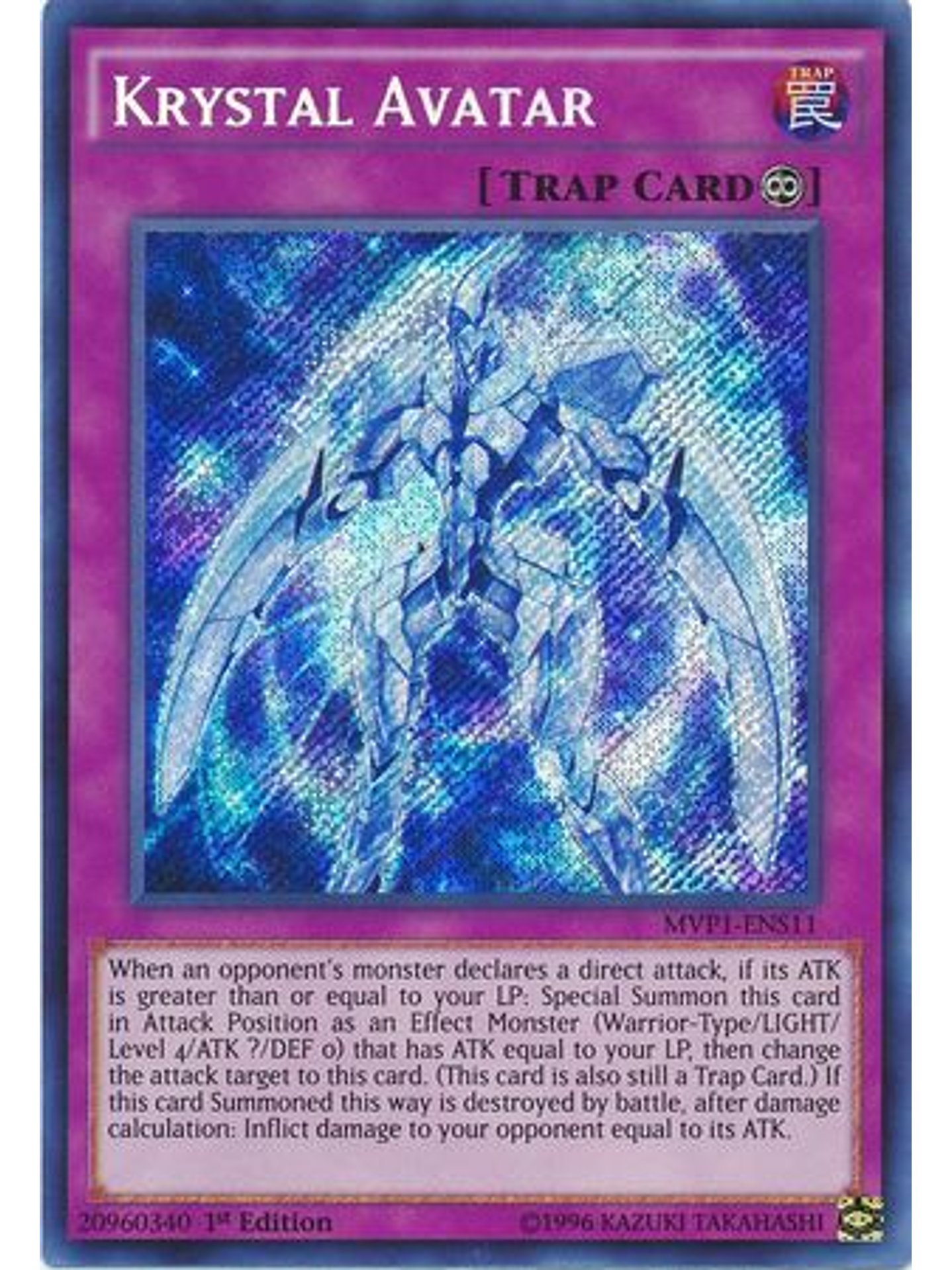 Krystal Avatar - MVP1-ENS11 - Secret Rare 1st Edition 1