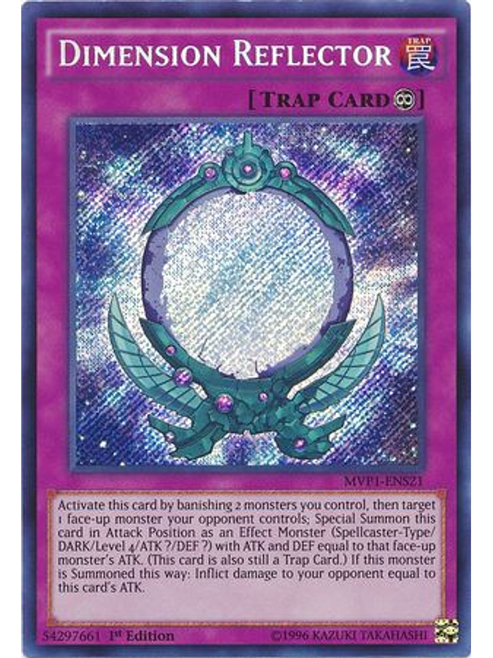 Dimension Reflector - MVP1-ENS21 - Secret Rare 1st Edition 1