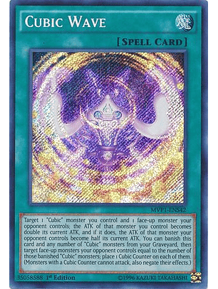 Cubic Wave - MVP1-ENS42 - Secret Rare 1st Edition