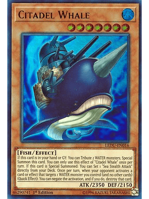 Citadel Whale - LEDU-EN016 - Ultra Rare 1st Edition