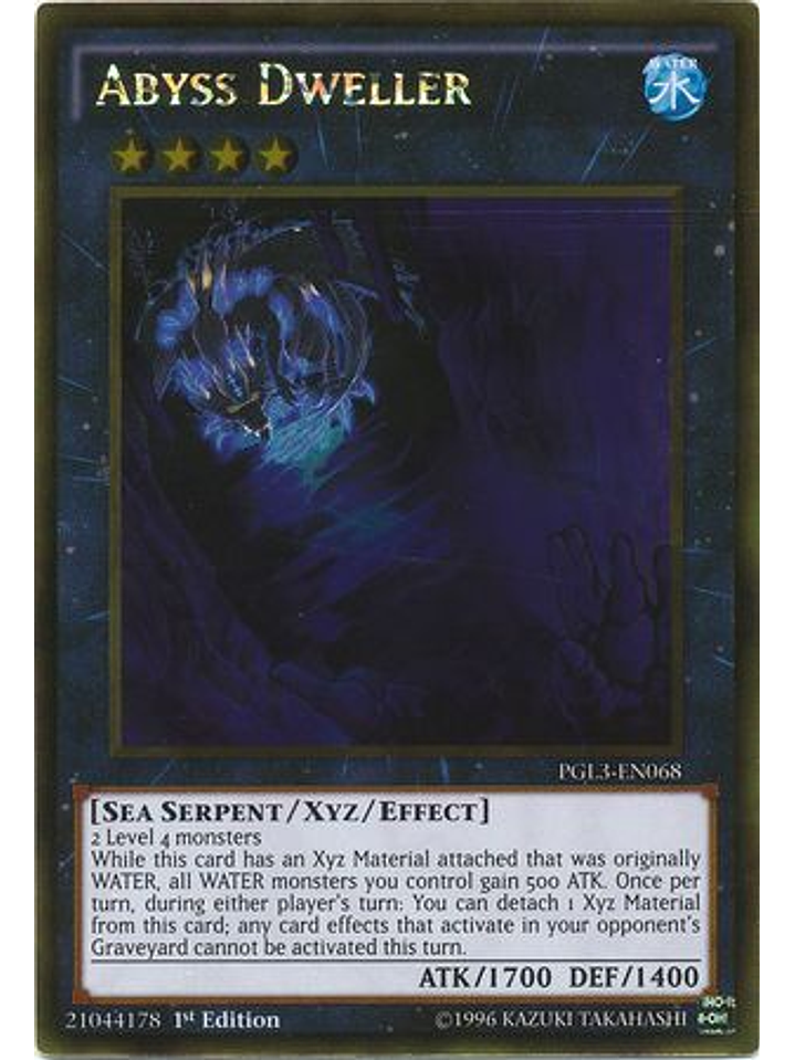 Abyss Dweller - PGL3-EN068 - Gold Rare 1st Edition 1
