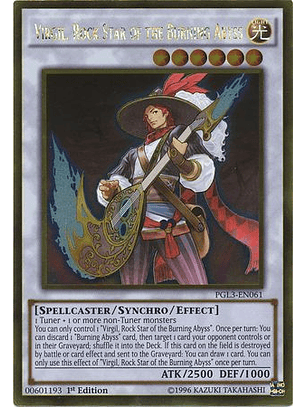 Virgil, Rock Star of the Burning Abyss - PGL3-EN061 - Gold Rare 1st Edition