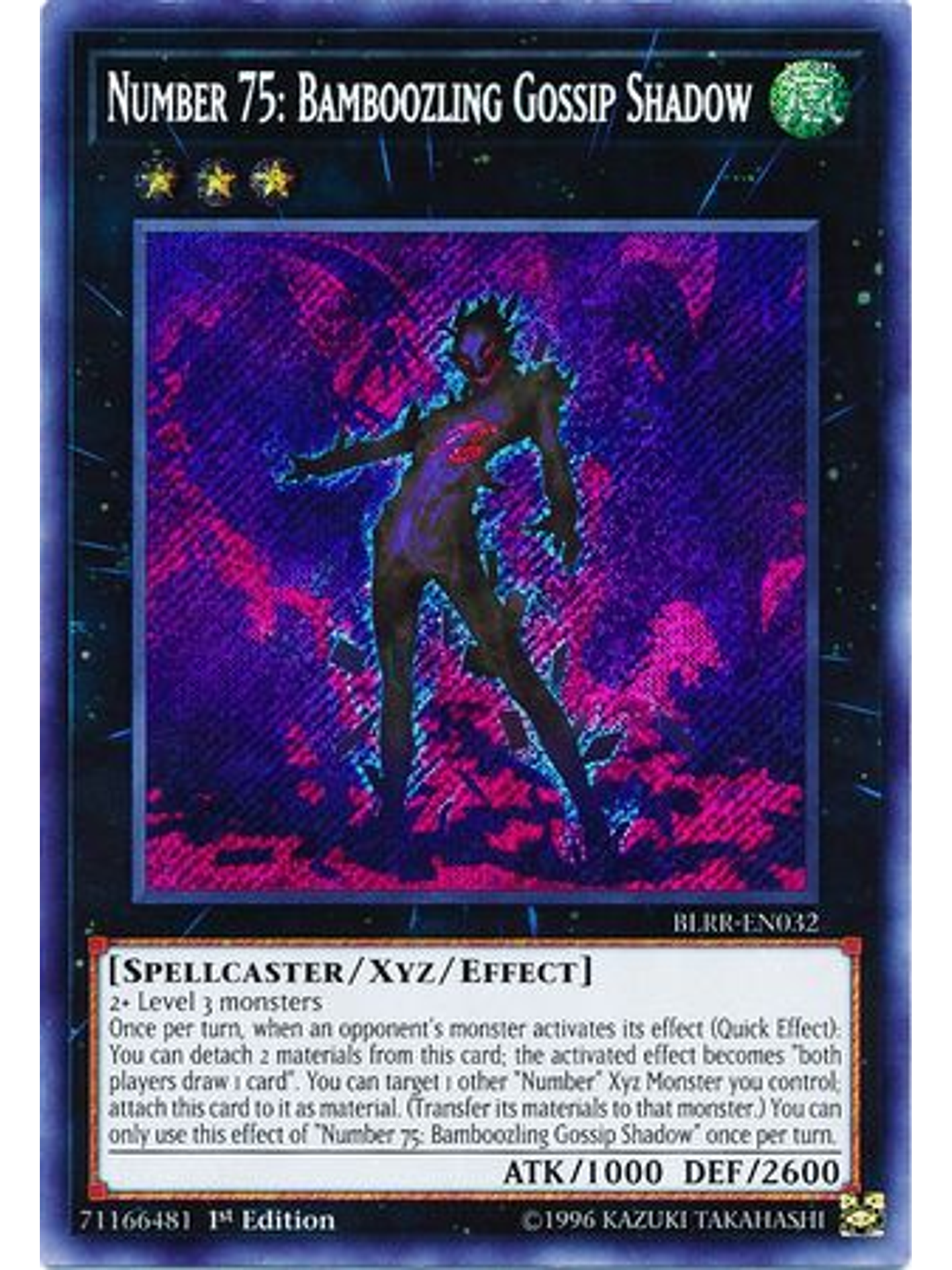Number 75: Bamboozling Gossip Shadow - BLRR-EN032 - Secret Rare 1st Edition 1