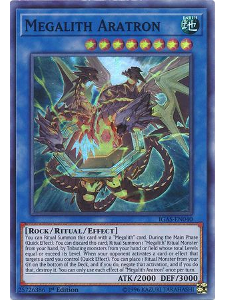 Megalith Aratron - IGAS-EN040 - Super Rare 1st Edition 1