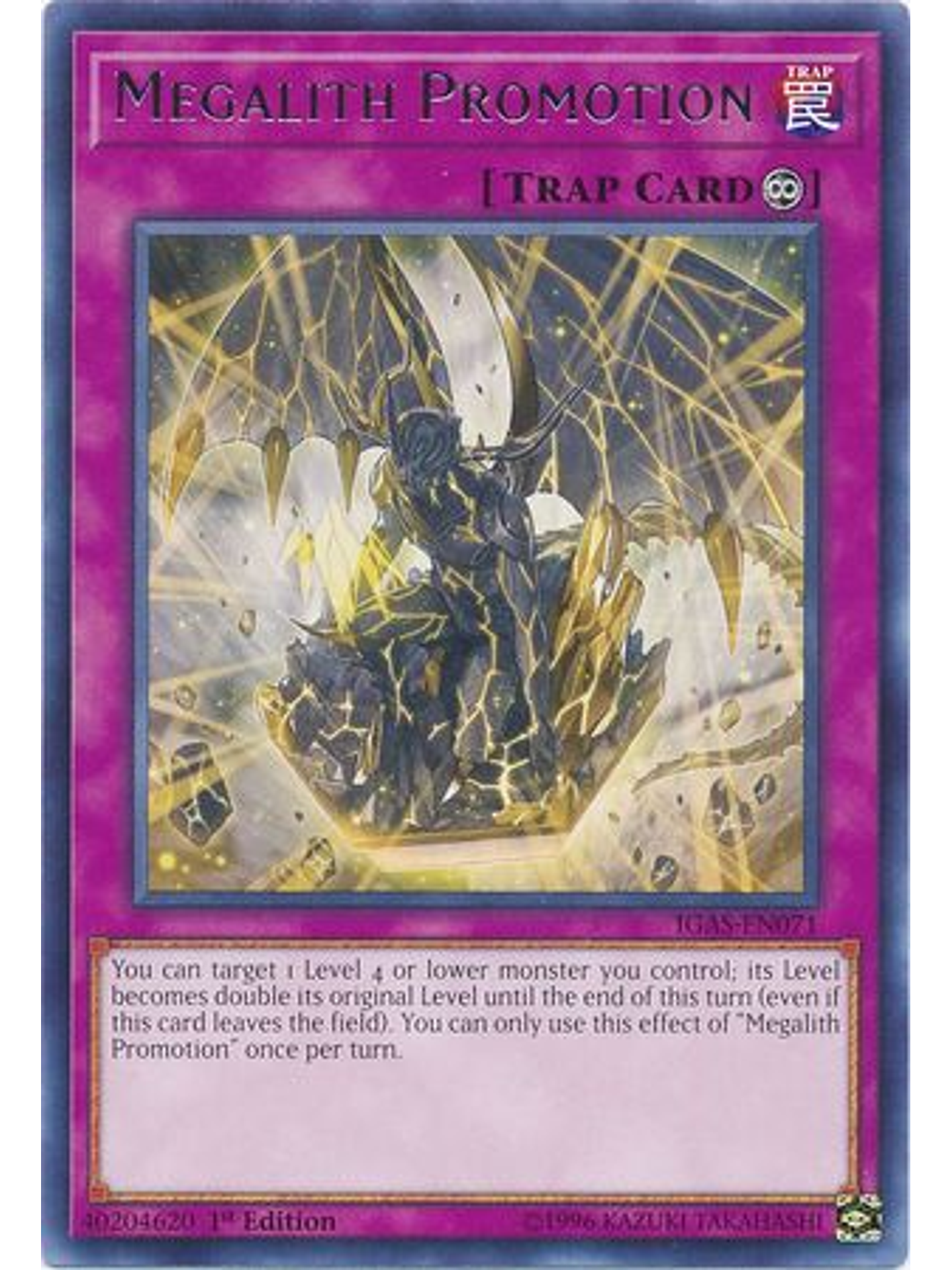 Megalith Promotion - IGAS-EN071 - Rare 1st Edition 1