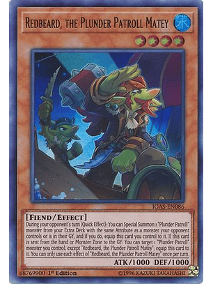 Redbeard, the Plunder Patroll Matey - IGAS-EN086 - Ultra Rare 1st Edition