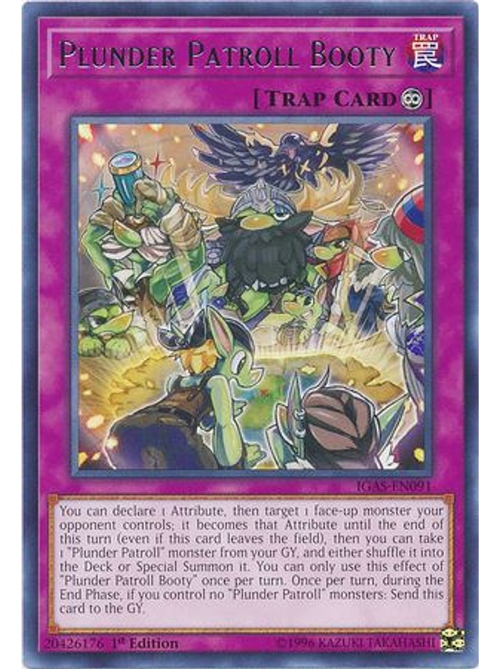 Plunder Patroll Booty - IGAS-EN091 - Rare 1st Edition 1