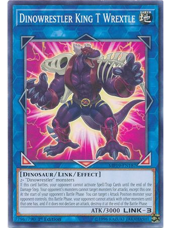 Dinowrestler King T Wrextle - MP19-EN187 - Common 1st Edition 1