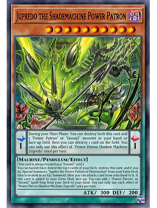 Jupredo the Shademachine Power Patron - BLZD-EN012 - Common 1st Edition