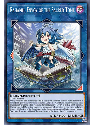Rahamu, Envoy of the Sacred Tome - BLZD-EN051 - Common 1st Edition