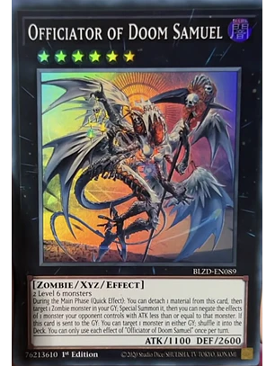 Officiator of Doom Samuel - BLZD-EN089 - Super Rare 1st Edition