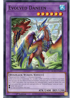 Evolved Daneen - BLZD-EN092 - Super Rare 1st Edition