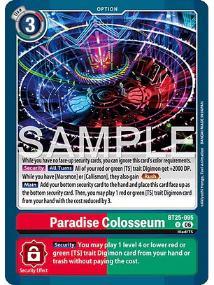 BT25-095 U Paradise Colosseum