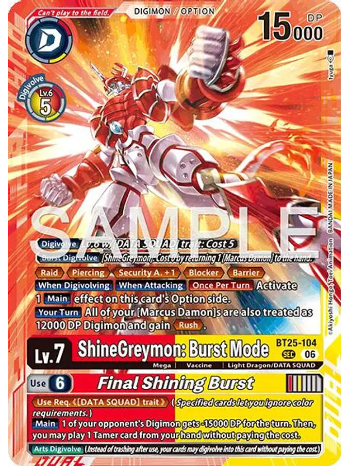 BT25-104 SeC ShineGreymon: Burst Mode/Final Shining Burst 1