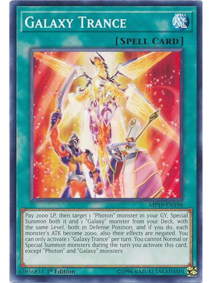 Galaxy Trance - MP19-EN198 - Common 1st Edition 1