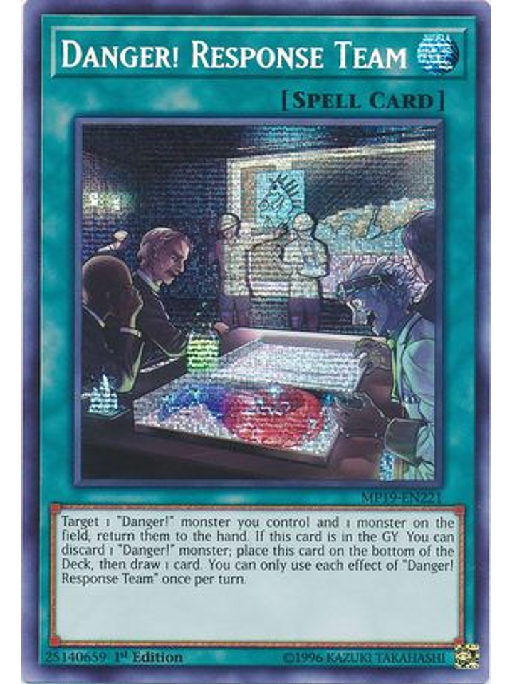 Danger! Response Team - MP19-EN221 - Prismatic Secret Rare 1st Edition 1