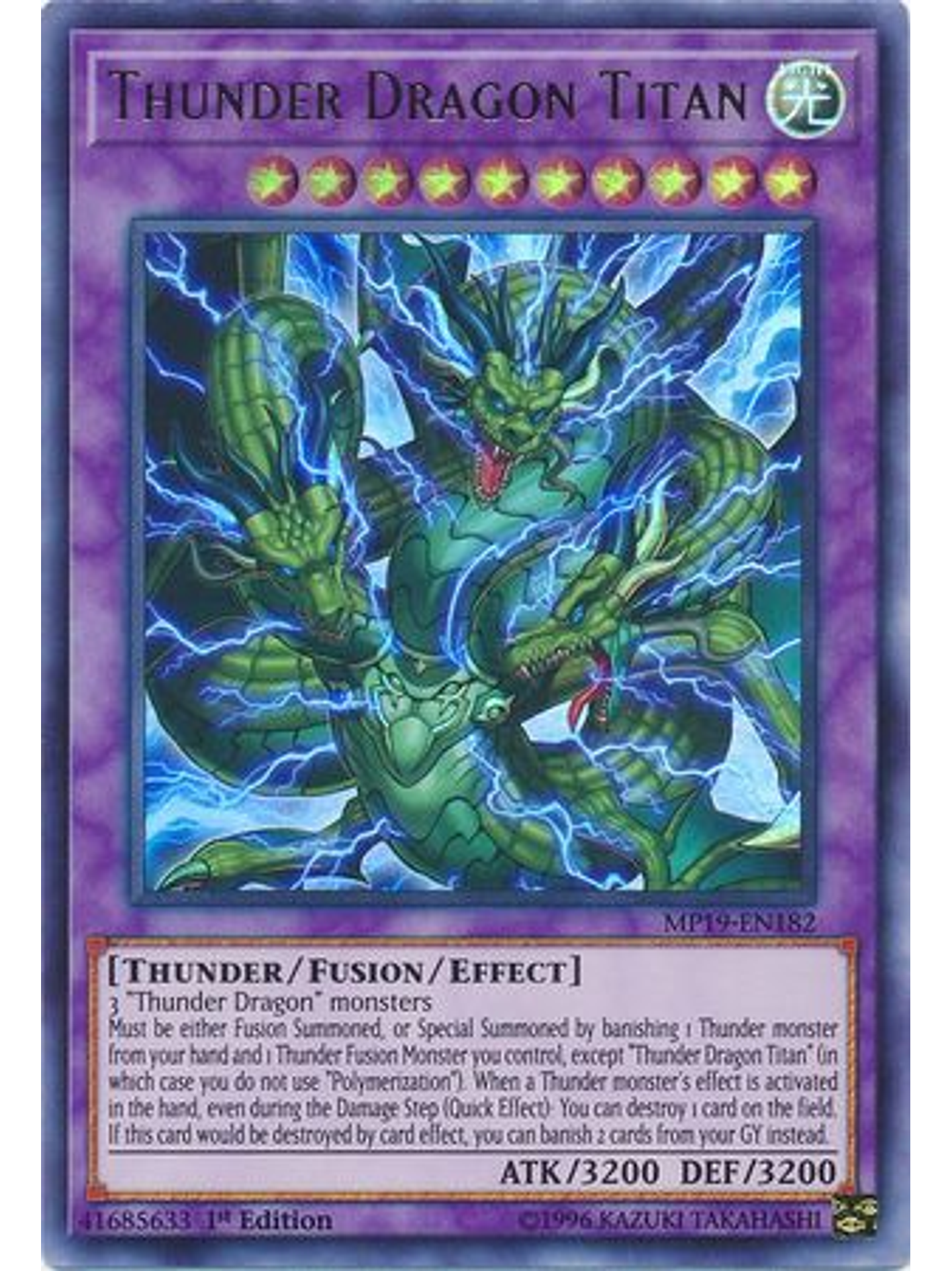 Thunder Dragon Titan - MP19-EN182 - Ultra Rare 1st Edition 1