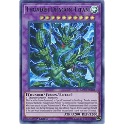 Thunder Dragon Titan - MP19-EN182 - Ultra Rare 1st Edition